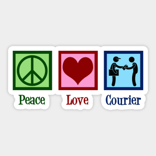 Peace Love Courier Sticker